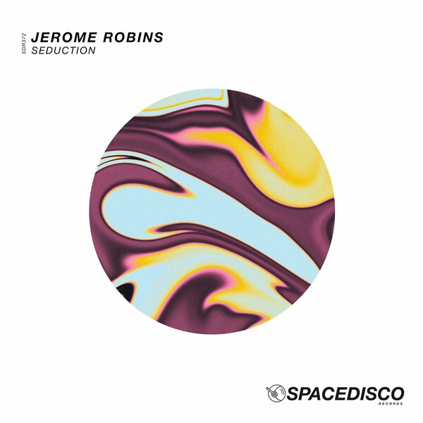 Jerome Robins - Seduction / Spacedisco Records