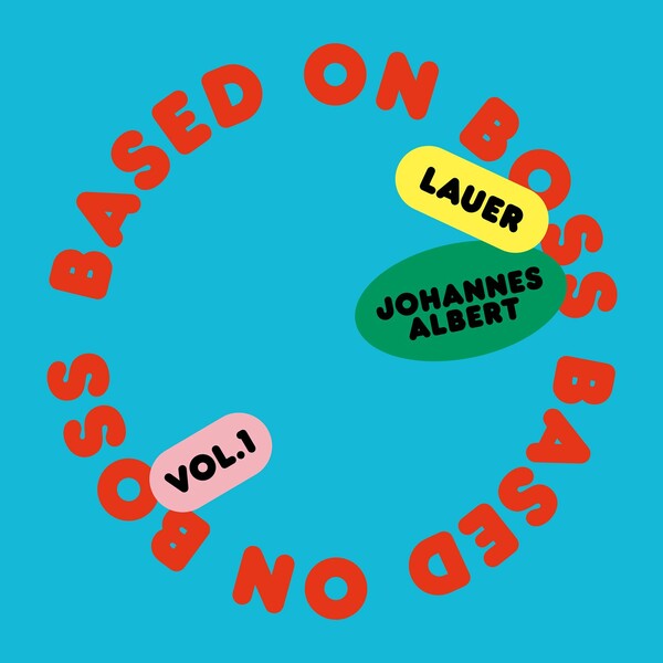 Lauer - Based On Boss Vol. I / Frank Music