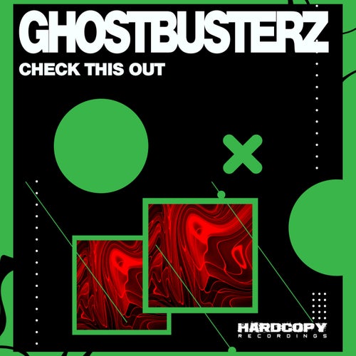 Ghostbusterz - Check This Out / Hardcopy NL Recordings