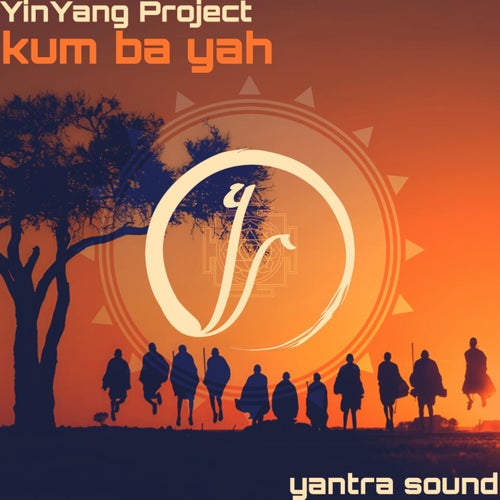 YinYang Project - Kum Ba Yah / Yantra Sound