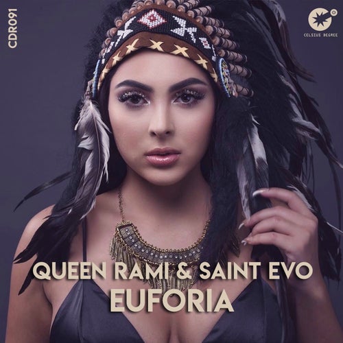 Saint Evo, Queen Rami - Euforia / Celsius Degree Records