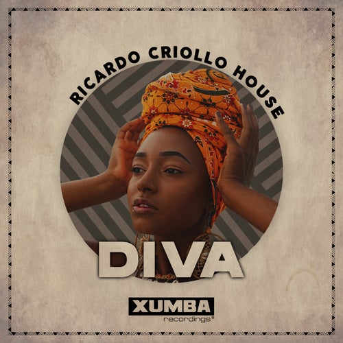Ricardo Criollo House - Diva / Xumba Recordings