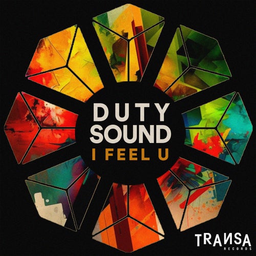 Duty Sound - I Feel U / TRANSA RECORDS
