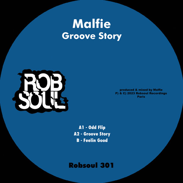 Malfie - Groove Story / Robsoul