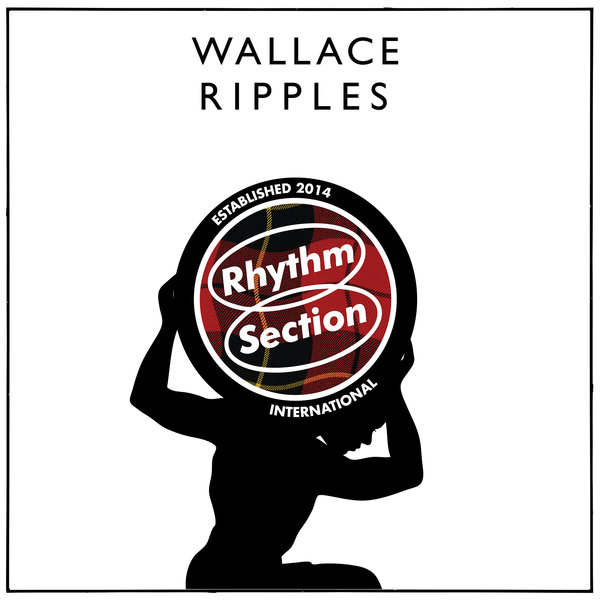 Wallace - Breaking Up / Rhythm Section International