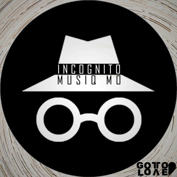 Musiq Mo - Incognito / Got To Love