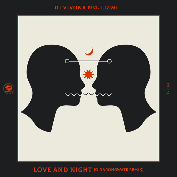 DJ Vivona feat. Lizwi - Love And Night (Q Narongwate Remix) / Sunclock