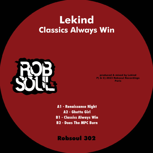 Lekind - Classics Always Win / Robsoul