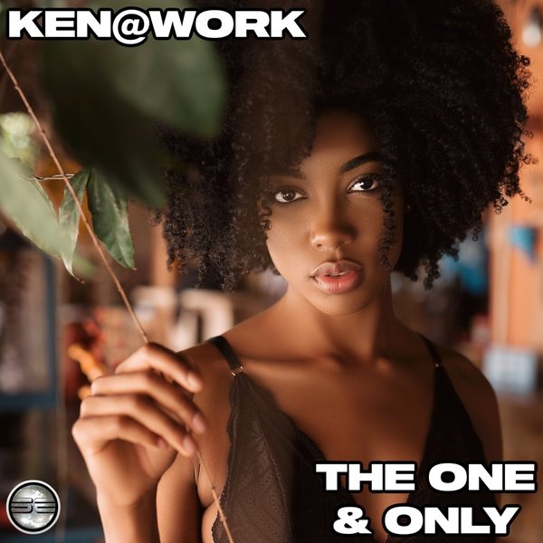 Ken@Work - The One & Only / Soulful Evolution
