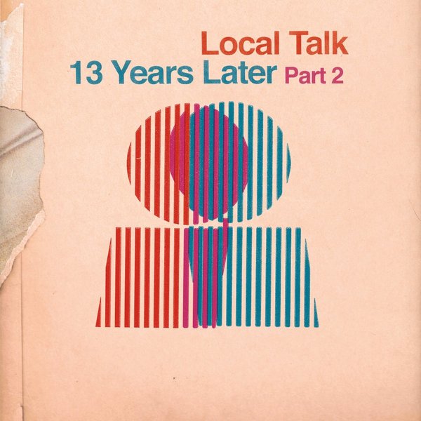 VA - 13 Years Later, Pt. 2 / Local Talk