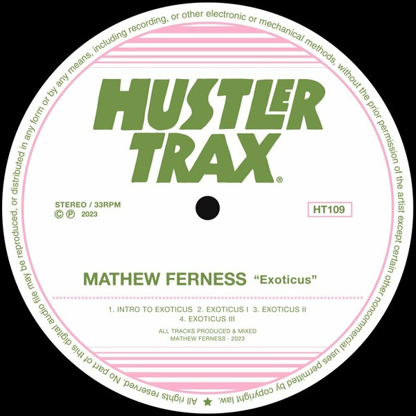 Mathew Ferness - Exoticus / Hustler Trax