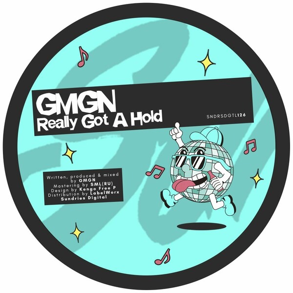 Gmgn - Really Got A Hold / Sundries Digital