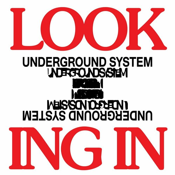 Underground System - Looking In EP / Razor-N-Tape Digital