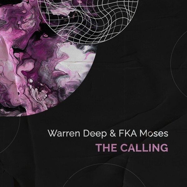 Warren Deep & FKA Moses - The Calling / Milele