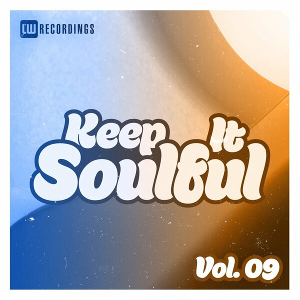 VA - Keep It Soulful, Vol. 09 / LW Recordings