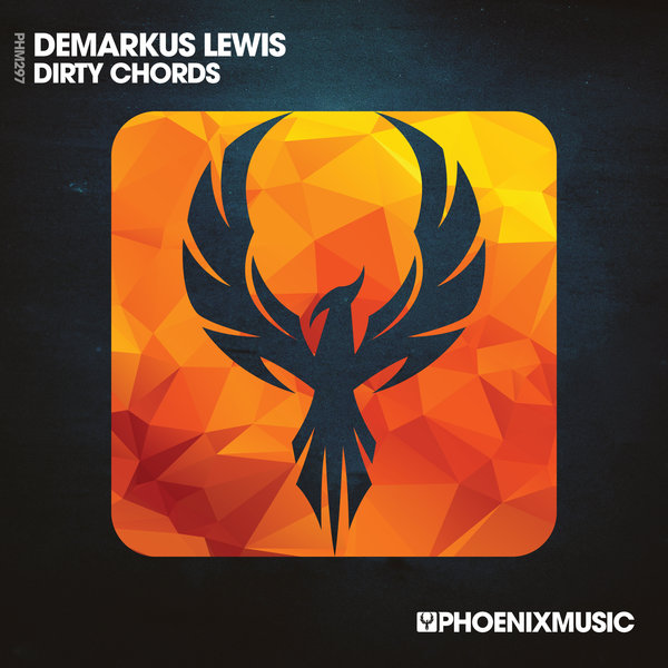 Demarkus Lewis - Dirty Chords / Phoenix Music