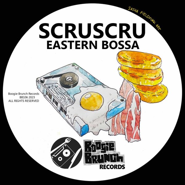 Scruscru - Eastern Bossa / Boogie Brunch Records