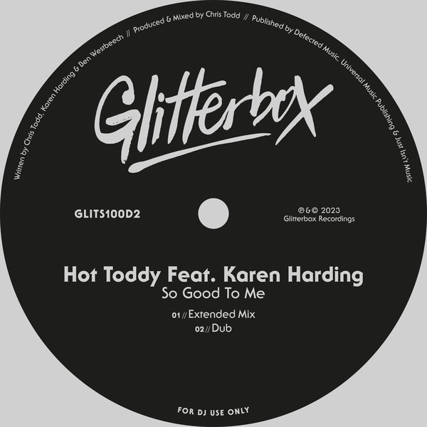 Hot Toddy feat. Karen Harding - So Good To Me / Glitterbox Recordings