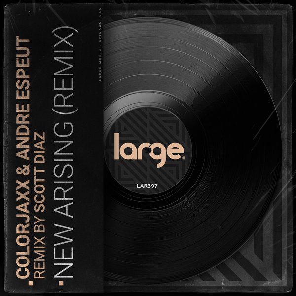 ColorJaxx & Andre Espeut - New Arising (Remix) / Large Music