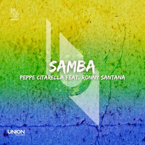 Peppe Citarella, Ronny Santana - Samba / UNION RECORDS (IT)