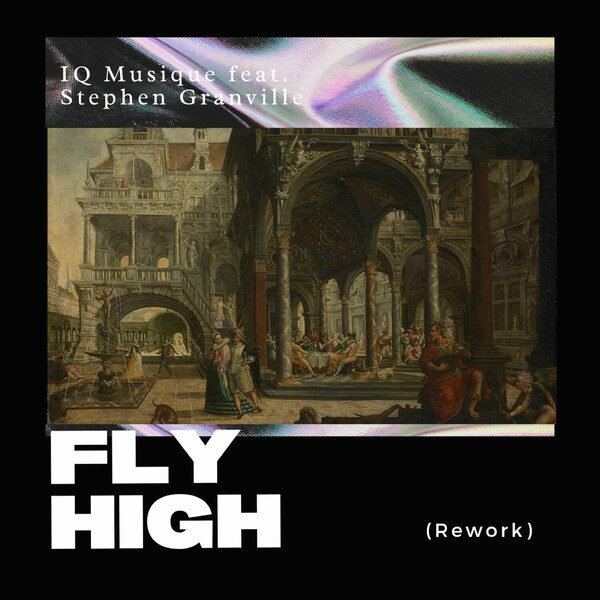 IQ Musique - Fly High (Rework) / Blu Lace Music