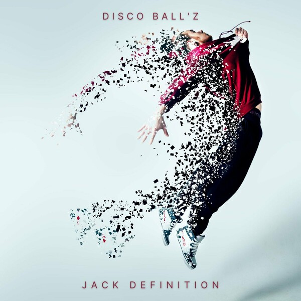 Disco Ball'z - Jack Definition / Inspirational Recordings