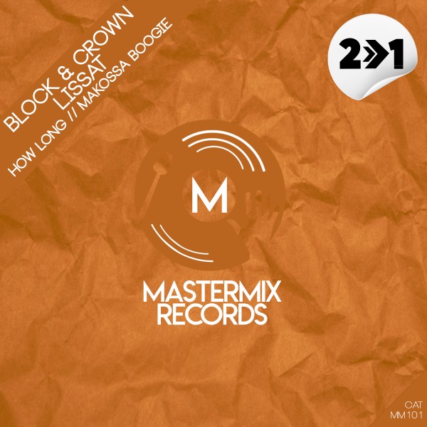 Block & Crown - How Long / Mastermix Records