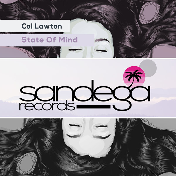 Col Lawton - State of Mind / Sandega Records