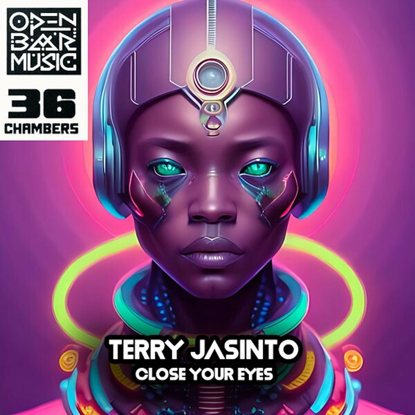 Terry Jasinto - Close Your Eyes / Open Bar Music