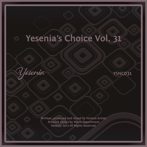 VA - Yesenia's Choice, Vol. 31 / Yesenia