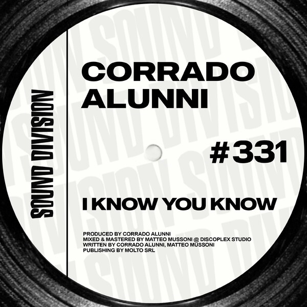 Corrado Alunni - I know You Know / Sound Division