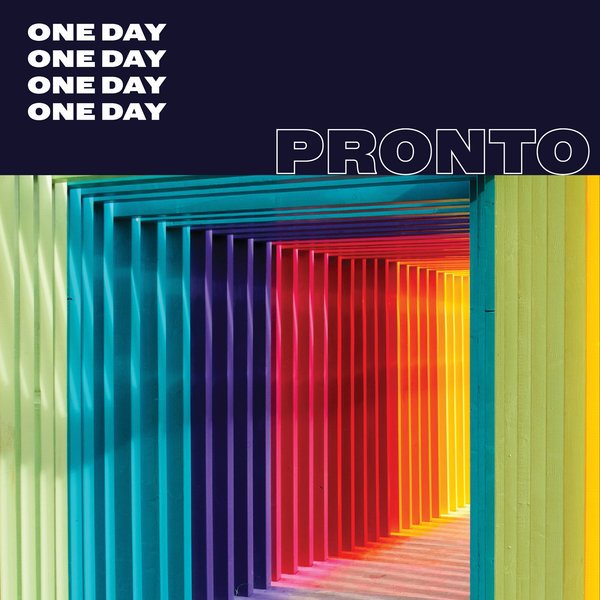 James Curd - One Day, One Day, One Day, One Day / Pronto