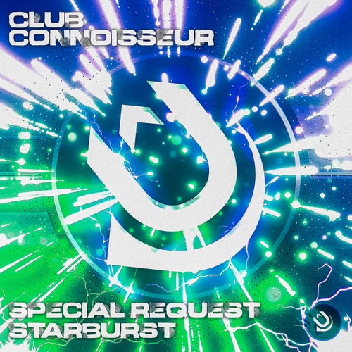 Jeremy Sylvester - Club Connoisseur - Special Request / Starburst / Urban Dubz Music