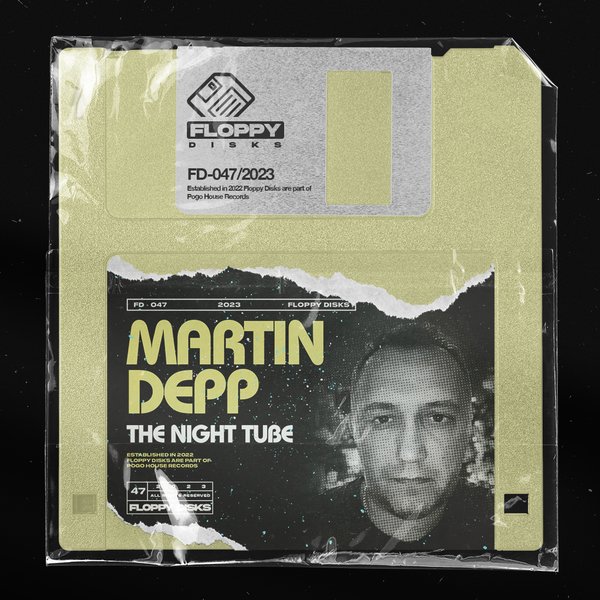 Martin Depp - The Night Tube / Floppy Disks