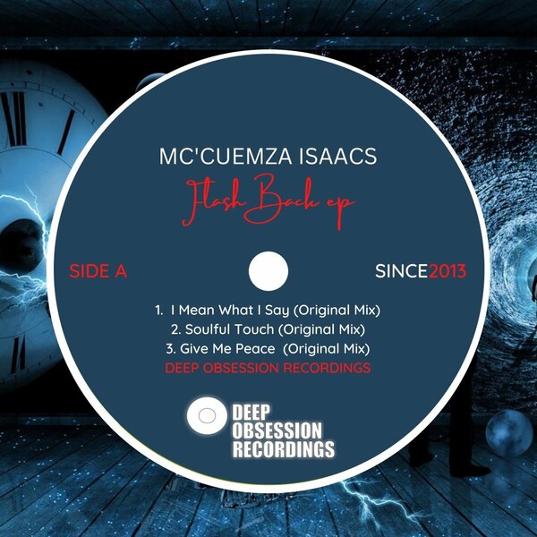 McCuémza Isaacs - Flashback EP / Deep Obsession Recordings