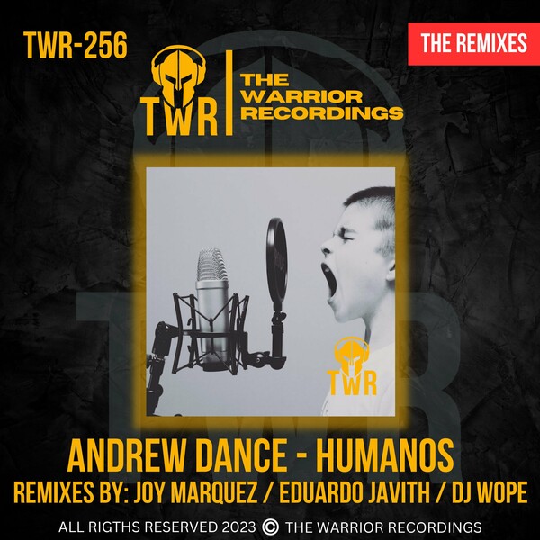 Andrew Dance - Humanos (The Remixes) / The Warrior Recordings