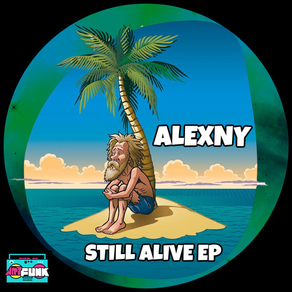 Alexny - Still Alive EP / ArtFunk Records
