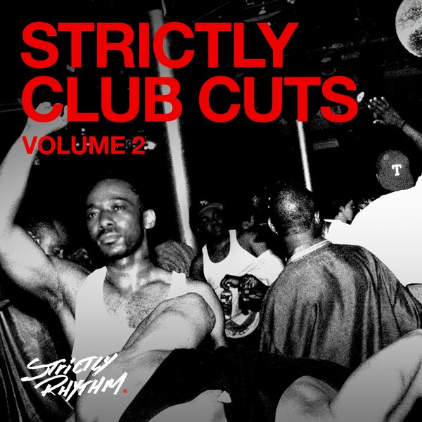 VA - Strictly Club Cuts, Vol. 2 / Strictly Rhythm Records