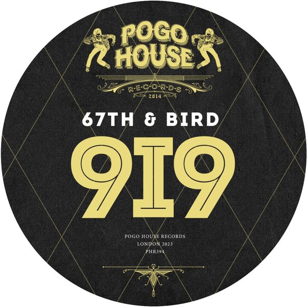 67th & Bird - 9i9 / Pogo House Records