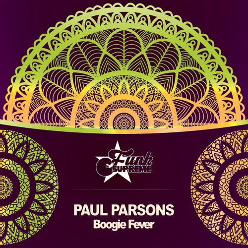 Paul Parsons - Boogie Fever / FUNK SUPREME