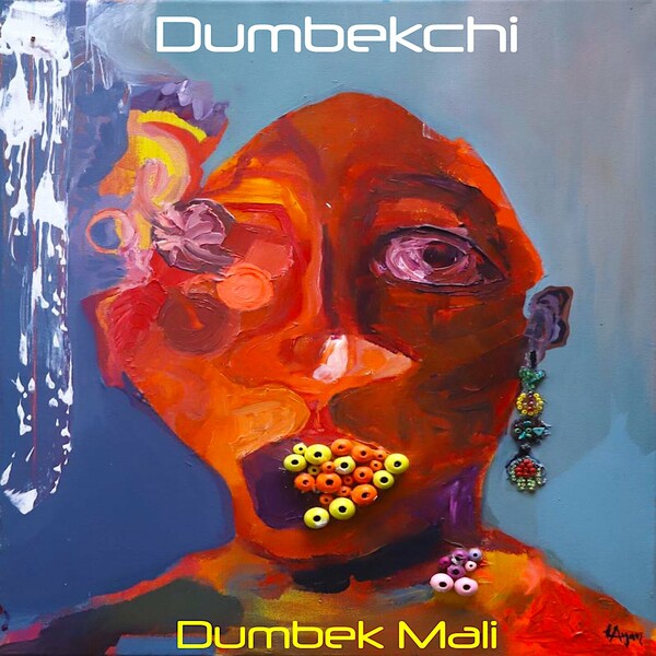Dumbekchi - Dumbek Mali / Soterios Records