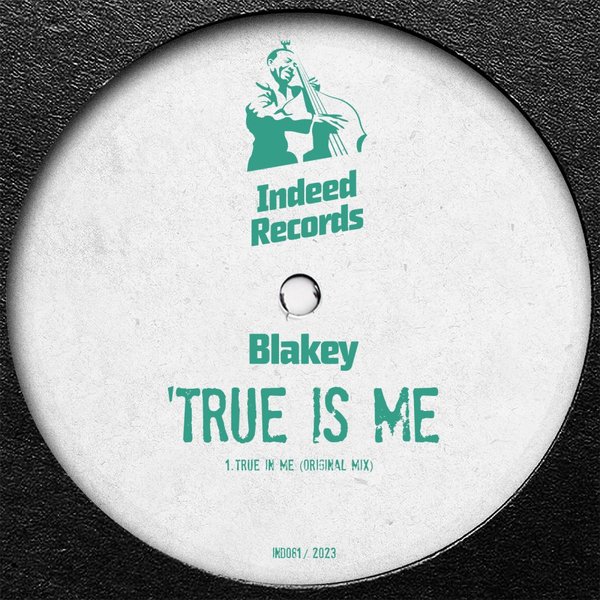 Blakey - Trust In Me / Indeed Records