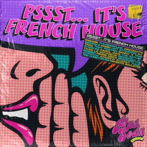 VA - Plus Soda Music - Pssst... It's French House / Plus Soda Music