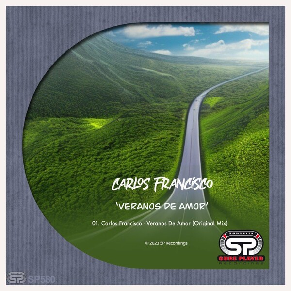 Carlos Francisco - Veranos De Amor / SP Recordings