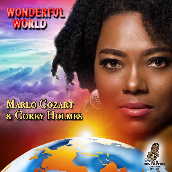 Marlo Cozart & Corey Holmes - Wonderful World