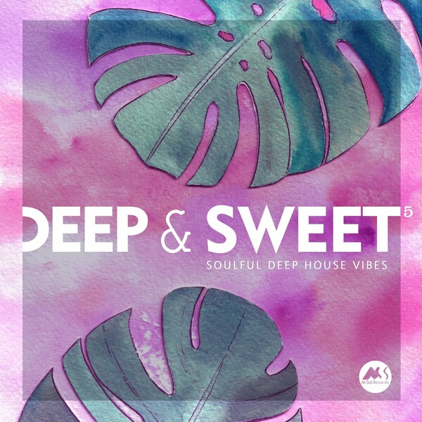 VA - Deep & Sweet, Vol. 5: Soulful Deep House Vibes