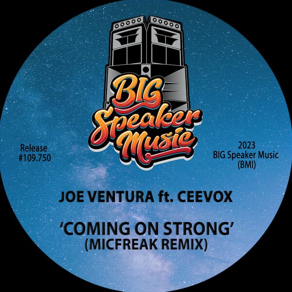 Joe Ventura ft Ceevox - Coming On Strong (micFreak Remix)