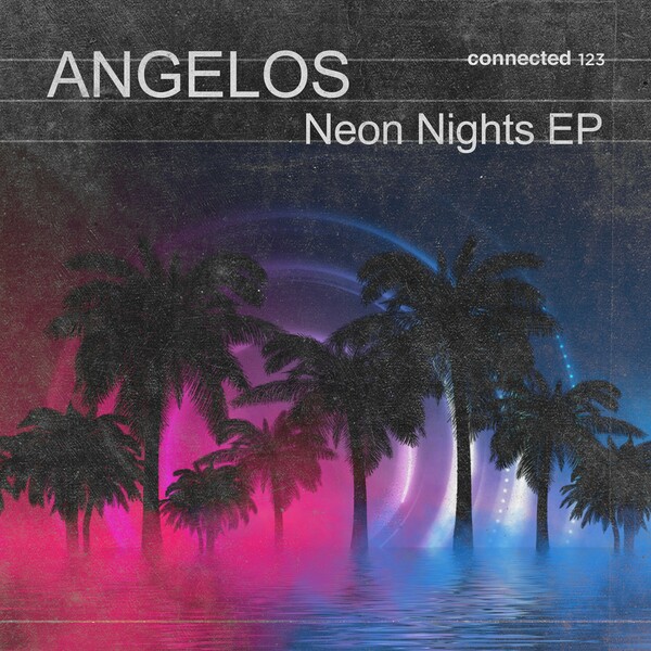 ANGELOS - Neon Nights EP