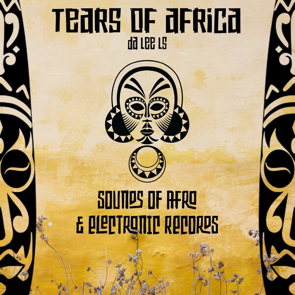 Da Lee LS - Tears of Africa
