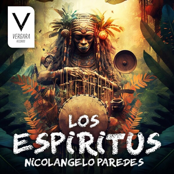 Nicolangelo Paredes - Los Espiritus / Vergara Records